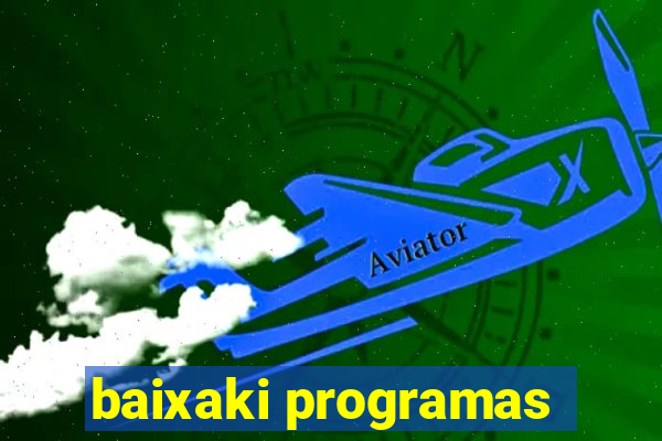 baixaki programas